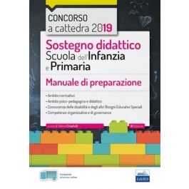 Manuale per la preparazione alle prove del concorso a cattedra per sostegno  didattico nella scuola dell'infanzia e la primaria