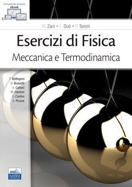 Lezioni online: Fisica Generale 1  » Esercizi svolti di Matematica e Fisica