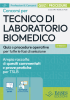 [EBOOK] Concorsi per Tecnico di laboratorio biomedico
