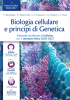 Biologia cellulare e principi di Genetica Biologia cellulare e principi di Genetica