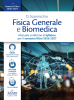Manuale di Fisica Generale e Biomedica per il Semestre Filtro