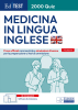Test Medicina Inglese: Raccolta di 2.000 Quiz Test Medicina Inglese: Raccolta di 2.000 Quiz