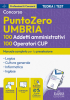Concorso PuntoZero Umbria: 100 Addetti amministrativi – 100 Operatori CUP