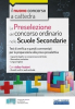 [EBOOK] La Preselezione del concorso ordinario nelle Scuole secondarie