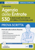 Concorso 530 Funzionari per servizi di pubblicità immobiliare Agenzia delle Entrate - Manuale per la prova scritta Concorso 530 Funzionari per servizi di pubblicità immobiliare Agenzia delle Entrate - Manuale per la prova scritta
