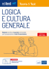 Manuale di Logica e Cultura Generale - Test ammissione 2020