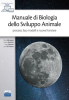Manuale di Biologia dello Sviluppo Animale Manuale di Biologia dello Sviluppo Animale