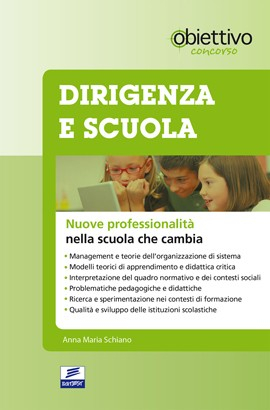 OC4/3 - Dirigenza e scuola Nuove professionalità nella scuola che cambia OC4/3 - Dirigenza e scuola Nuove professionalità nella scuola che cambia