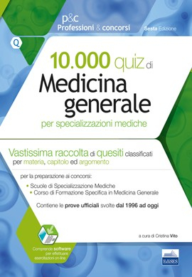 10.000 quiz di Medicina Generale 10.000 quiz di Medicina Generale
