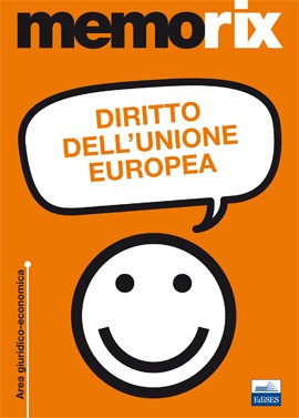 Diritto dell'Unione europea Diritto dell'Unione europea