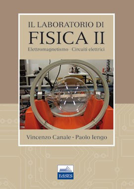 Il Laboratorio di Fisica II