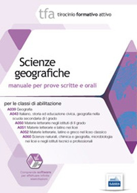 T3 Scienze geografiche per le classi A043; A050; A051; A052; A060; A039 T3 Scienze geografiche per le classi A043; A050; A051; A052; A060; A039