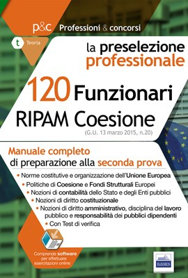 120 Funzionari RIPAM Coesione - Teoria e test per la preselezione professionale