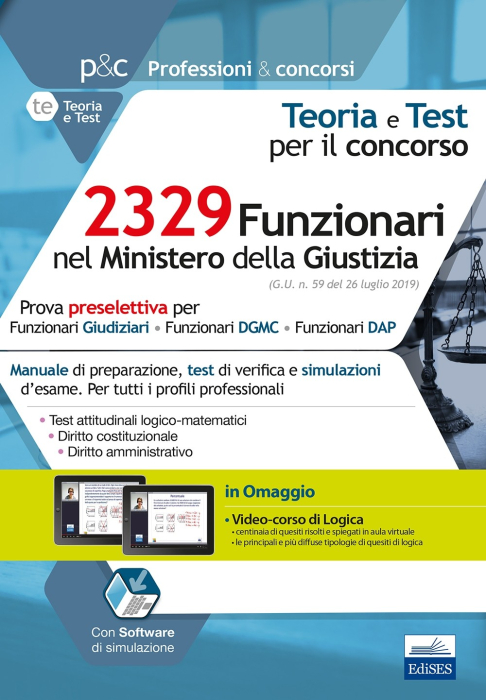 [EBOOK] Concorso 2329 Funzionari nel Ministero della Giustizia - Teoria e Test per la prova preselettiva RIPAM
