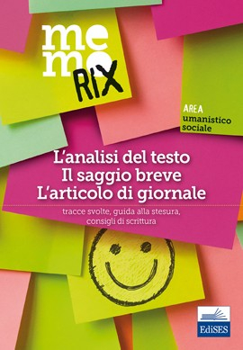 L'analisi del testo - Il saggio breve - L'articolo di giornale