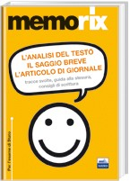 L'analisi del testo - Il saggio breve - L'articolo di giornale