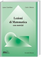 Lezioni di matematica con esercizi Lezioni di matematica con esercizi