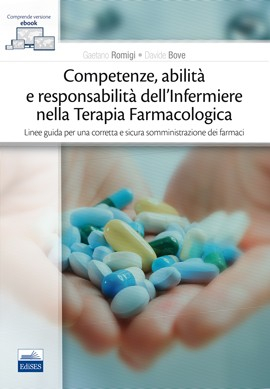 Competenze, abilità e responsabilità dell'Infermiere nella Terapia Farmacologica