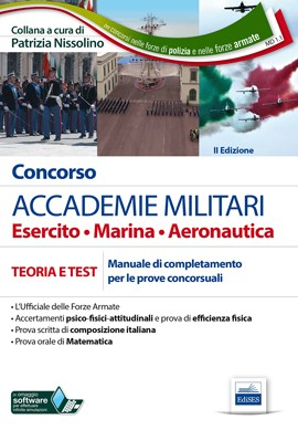 Concorso Accademie Militari - Esercito - Marina - Aeronautica
