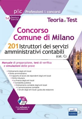 Concorso Comune di Milano - 201 Istruttori dei servizi amministrativi contabili Concorso Comune di Milano - 201 Istruttori dei servizi amministrativi contabili