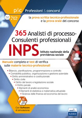 Concorso INPS 365 Analisti di processo - Consulenti professionali - Prova scritta tecnico-professionale e prova orale Concorso INPS 365 Analisti di processo - Consulenti professionali - Prova scritta tecnico-professionale e prova orale