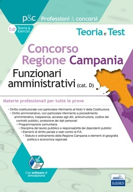 [EBOOK] Concorso Regione Campania - 380 Funzionari amministrativi - Materie professionali per tutte le prove