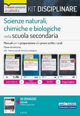 KIT Disciplinare Scienze naturali, chimiche e biologiche nella scuola secondaria KIT Disciplinare Scienze naturali, chimiche e biologiche nella scuola secondaria
