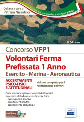 [EBOOK] Concorso VFP1 - Accertamenti psico-fisici e attitudinali
