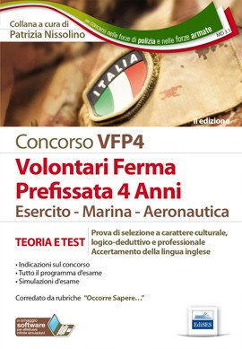 [EBOOK] Concorso VFP4 - Volontari Ferma Prefissata 4 anni - Esercito - Marina - Aeronautica