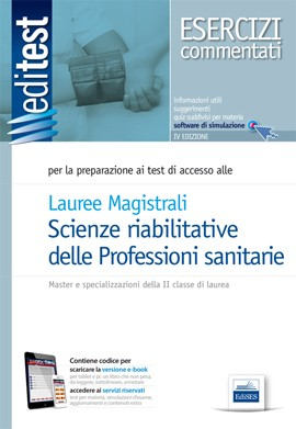 E15 Esercizi Commentati per Scienze riabilitative delle Professioni sanitarie E15 Esercizi Commentati per Scienze riabilitative delle Professioni sanitarie