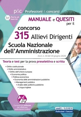 [EBOOK] Concorso 315 Allievi Dirigenti SNA (Scuola Nazionale dell'Amministrazione) - Manuale e quesiti per tutte le prove