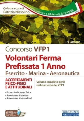 [EBOOK] Concorso VFP1 - Accertamenti psico-fisici e attitudinali