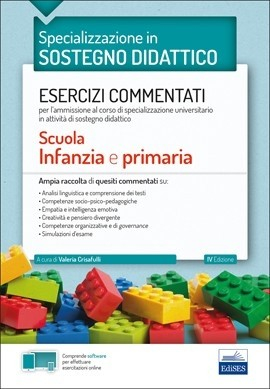 [EBOOK] La specializzazione in Sostegno Didattico - Esercizi commentati (Infanzia e Primaria)