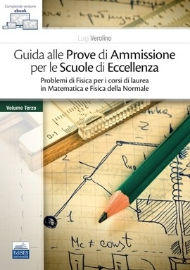 EBOOK Guida alle Prove di Ammissione per le Scuole di Eccellenza - Volume Terzo