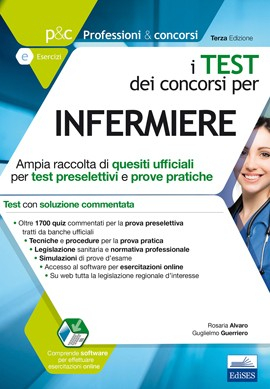 I Test dei concorsi per infermiere I Test dei concorsi per infermiere