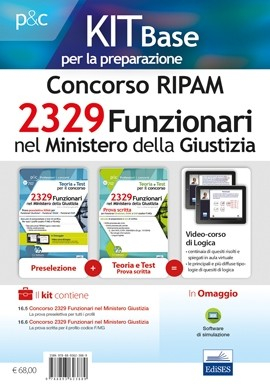 Kit Base per il Concorso RIPAM 2329 Funzionari nel Ministero della Giustizia - Prova preselettiva e scritta Kit Base per il Concorso RIPAM 2329 Funzionari nel Ministero della Giustizia - Prova preselettiva e scritta