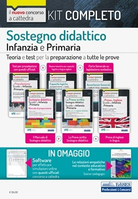Kit Completo concorso a cattedra Sostegno didattico Infanzia e primaria - Edizione 2020