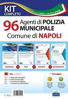 Kit Completo per il Concorso di 96 Agenti di Polizia Municipale nel Comune di Napoli