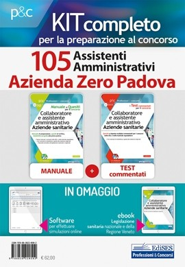Kit concorso 105 Assistenti amministrativi Azienda Zero Padova Kit concorso 105 Assistenti amministrativi Azienda Zero Padova