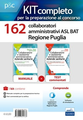 Kit Concorso 162 Collaboratori amministrativi ASL BAT Puglia Kit Concorso 162 Collaboratori amministrativi ASL BAT Puglia