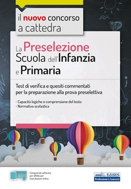 La Preselezione del concorso a cattedra Scuola dell'Infanzia e Primaria