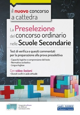 La Preselezione del concorso ordinario nelle Scuole secondarie