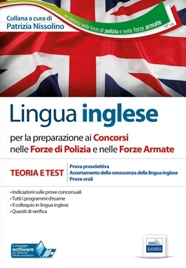 Lingua inglese per i concorsi nelle Forze di Polizia e Forze Armate