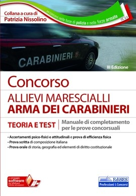 [EBOOK] Concorso Allievi Marescialli Carabinieri - Prova scritta, orale e attitudinale