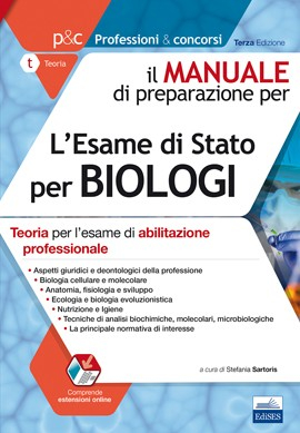 [EBOOK] Manuale di preparazione per l'Esame di Stato per Biologi