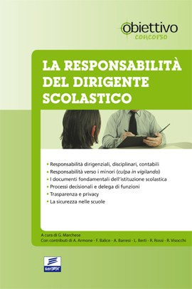 OC4/4 - La Responsabilità del Dirigente scolastico OC4/4 - La Responsabilità del Dirigente scolastico