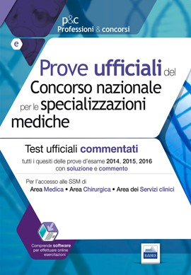 Specializzazioni Mediche - Prove ufficiali commentate Specializzazioni Mediche - Prove ufficiali commentate