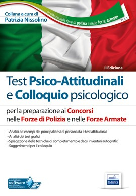 Test psico-attitudinali e Colloquio psicologico Test psico-attitudinali e Colloquio psicologico
