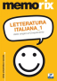 Memorix Letteratura italiana 1