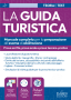 [EBOOK] L'esame di abilitazione per guida turistica - Manuale per tutte le prove